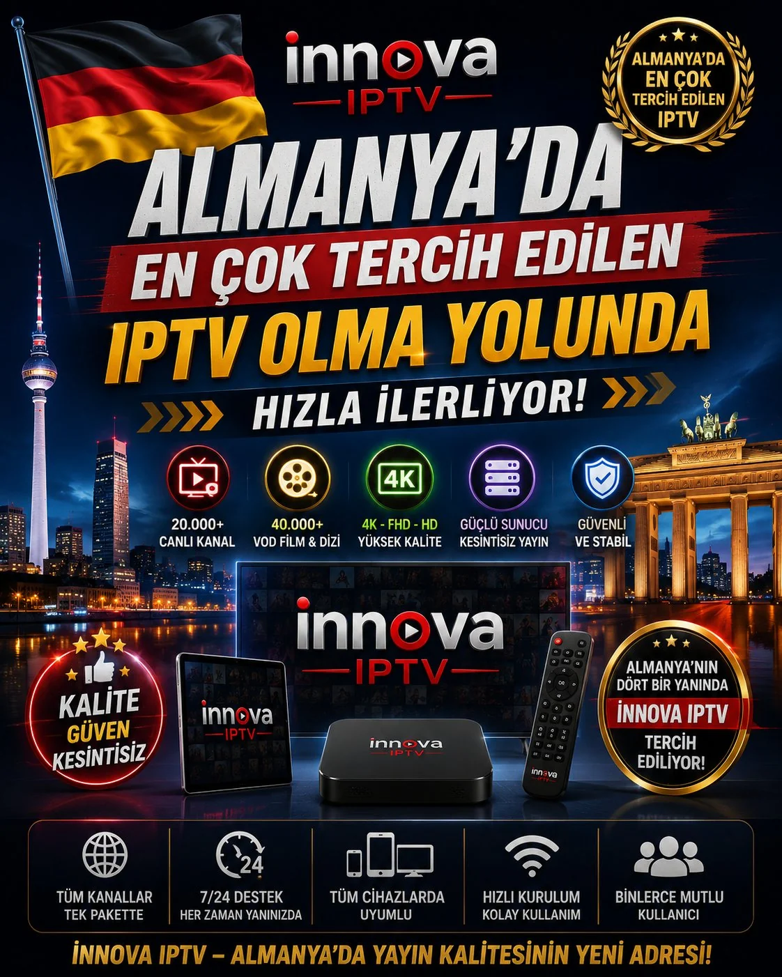 Almanya'da en çok tercih edilen IPTV İnnova Premium IPTV - 20.000+ canlı kanal, 4K yüksek kalite